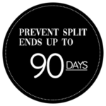 Prevent split ends up to 90 days